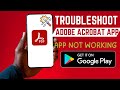 How To Troubleshoot Adobe Acrobat PDF Android App | App Not Responding