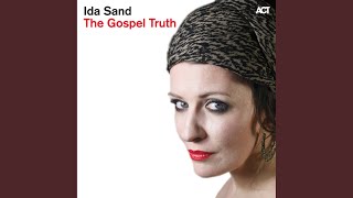Video thumbnail of "Ida Sand - Ain't No Sunshine"
