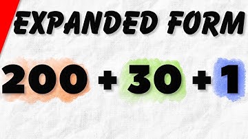 How to Write Numbers in Expanded Form