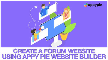 How to Create a Forum Website for Free using Appy Pie Website Builder?