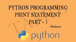 Python Programming Tutorial in Tamil | Part - 1 | Programming With Rakesz
