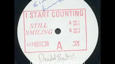 I Start Counting   Still Smiling Mix 2