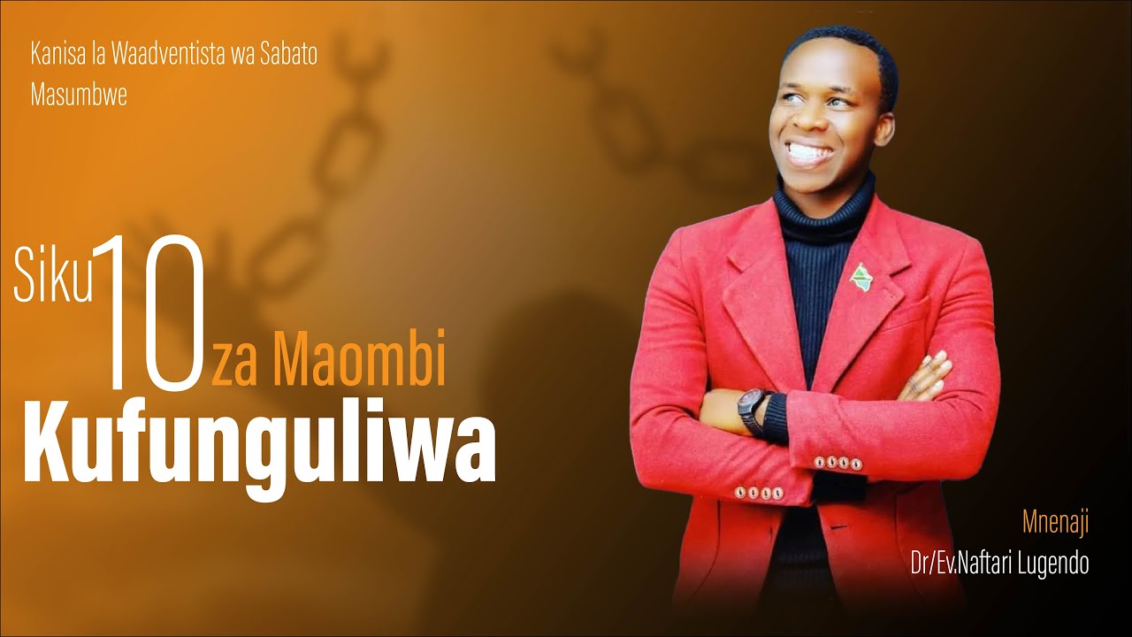 🔴LIVE  _ SIKU 10 ZA MAOMBI KUTOKA MASUMBWE SDA CHURCH _ SIKU YA 9