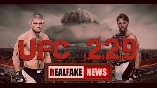 Khabib Vs McGregor @UFC 229 - RealFake News