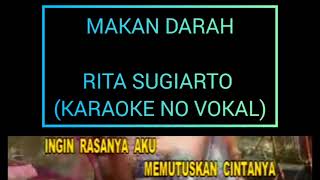 Rita Sugiarto  Makan Darah  Karaoke  No Vocal