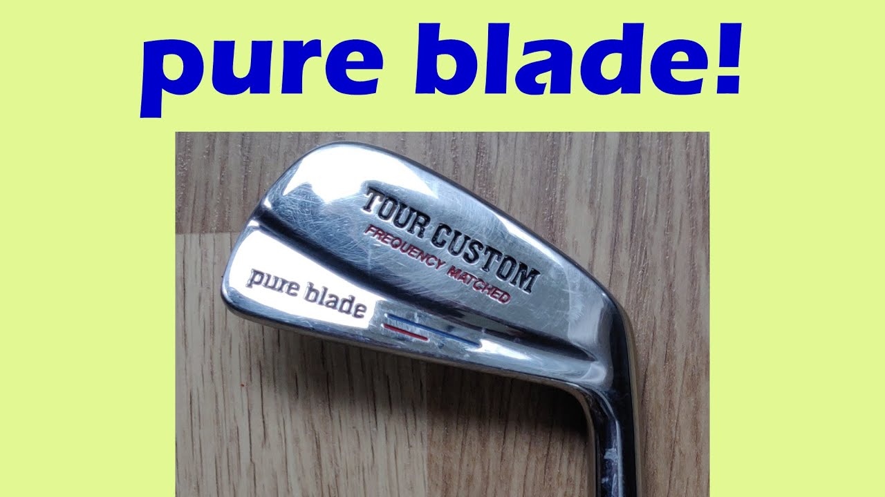 Midhandicap golfer uses pure blades by Petron. YouTube