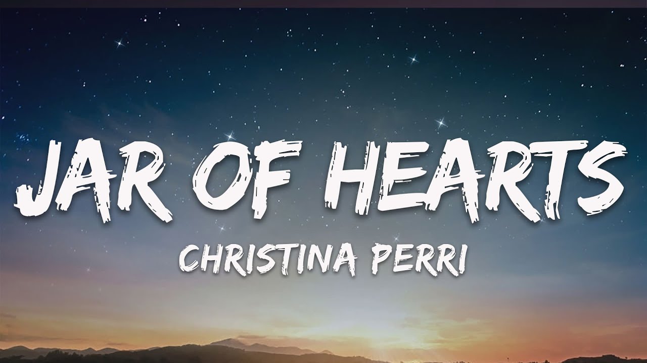 jar of hearts christina perri (lyrics) YouTube