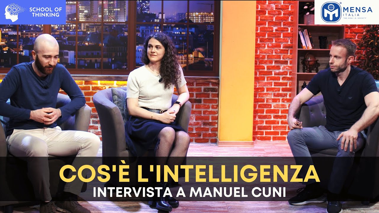 Cos'è l'intelligenza? Ne parliamo con Manuel Cuni