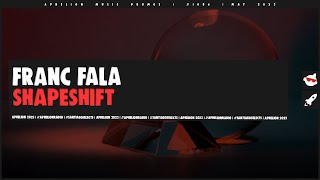 Franc Fala - Shapeshift (Extended Mix)