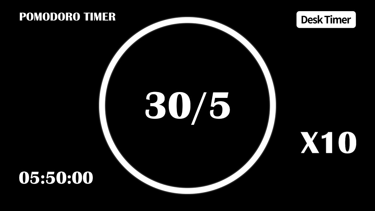30/5 Pomodoro Timer (No Music) | 10 X 30min | 