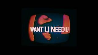 EL$ON - Want U Need U (Official Lyric Video)