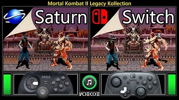 Mortal Kombat II Legacy Kollection (Sega Saturn vs Nintendo Switch) Real Hardware Comparison