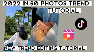 2022 in 60 photos trend tutorial | New Instagram reel trend editing tutorial | 2022 in 60 photos Net Worth