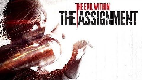 The Evil Within The Assignment Part 3: This Place Is Madding