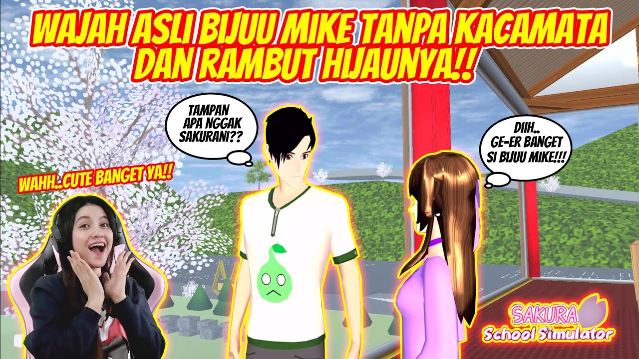 TERBONGKAR WAJAH ASLI BIJUU MIKE TANPA KACAMATA & RAMBUT HIJAUNYA!! SAKURA SCHOOL SIMULATOR-PART 280