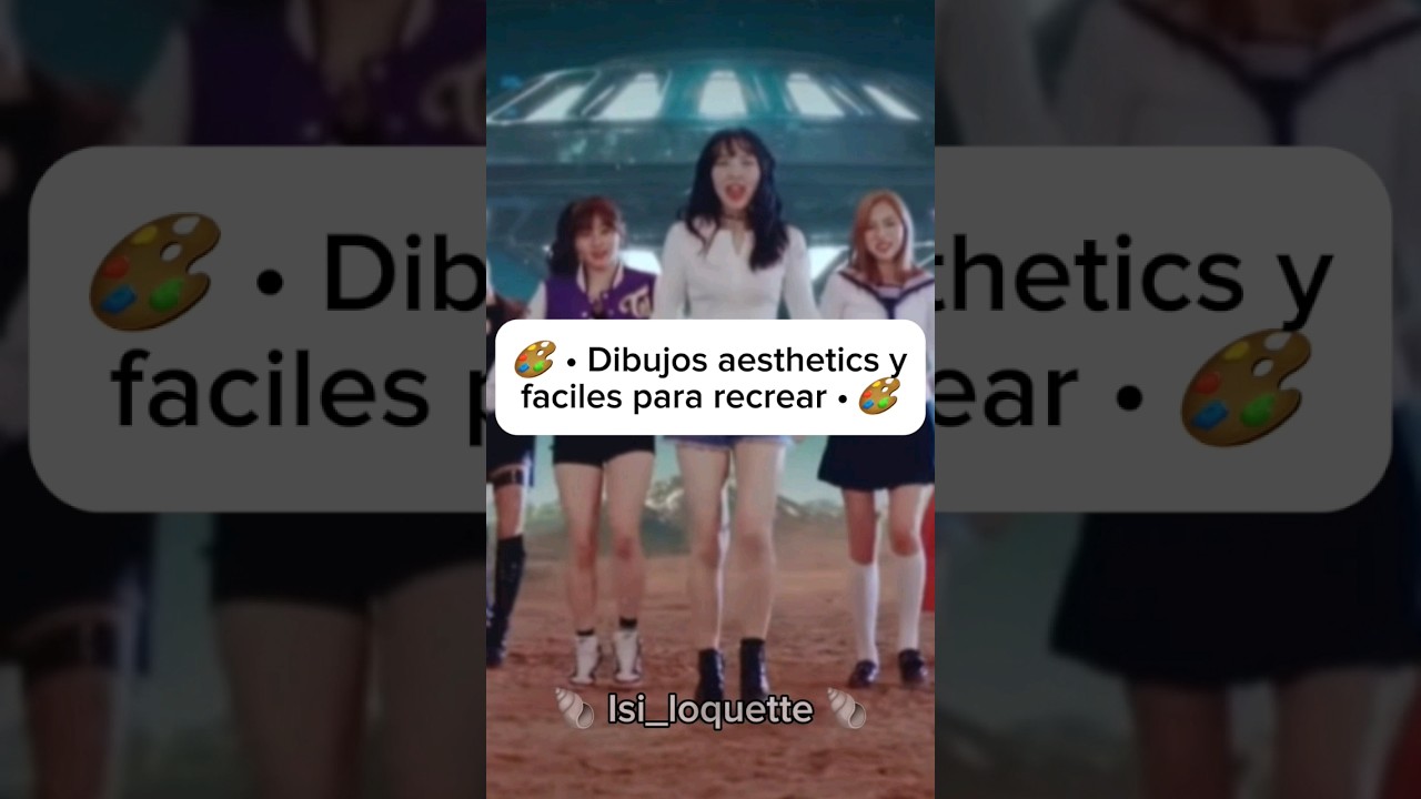 🎨 Dibujos aesthetics y fáciles de recrear 🎨 | 