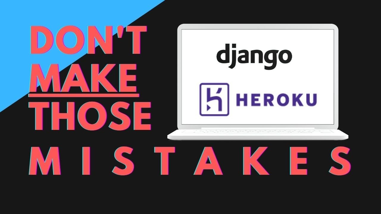 How to Deploy a Django App to Heroku The Right Way - YouTube