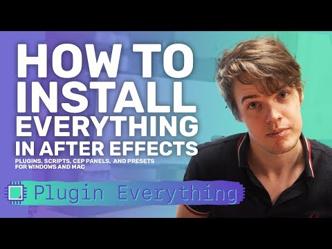 How To Install Plugins, Scripts, CEP Panels, and Presets in After Effects