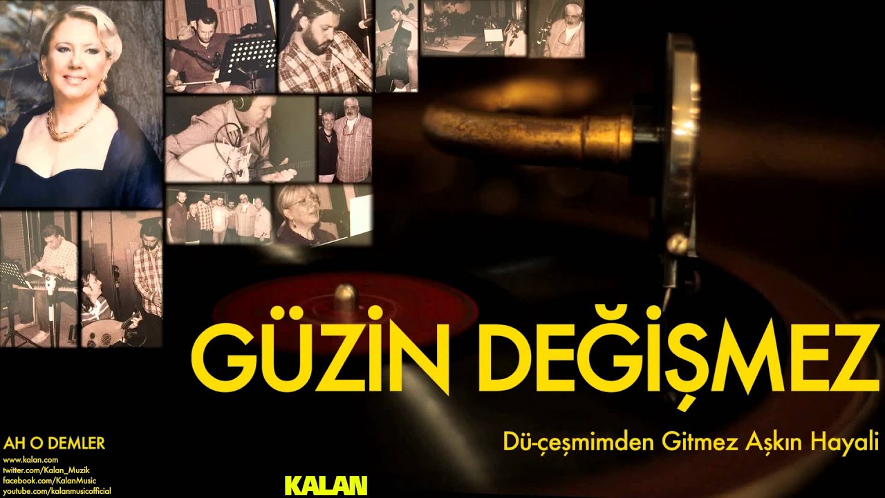 Güzin Değişmez - Dü-çeşmimden Gitmez Aşkın Hayali - [ Ah O Demler © 2015 Kalan Müzik ]