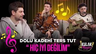 Dolu Kadehi Ters Tut - Hiç İyi Değilim (Kulak Misafiri Session)