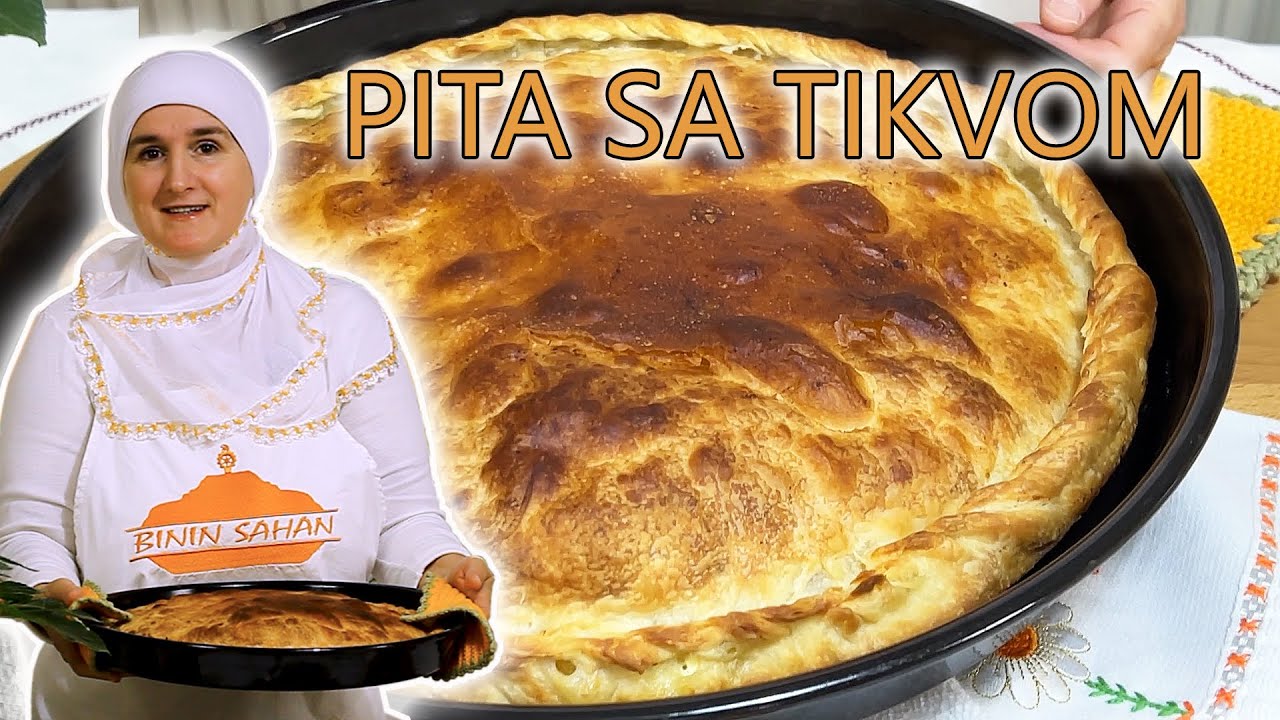 PITA SA TIKVOM / Binin Sahan
