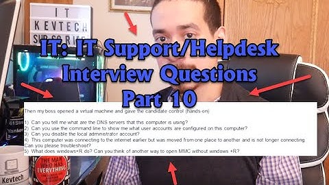 IT: IT Support/Helpdesk Interview Questions