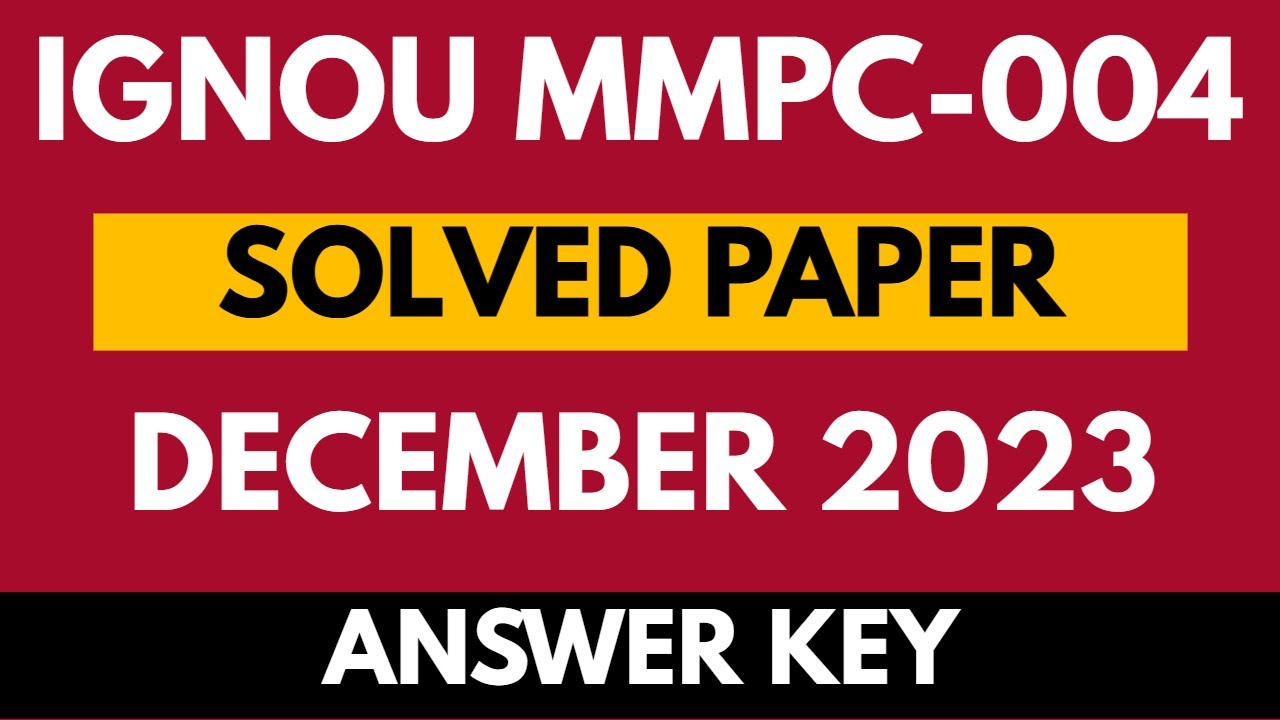 IGNOU MMPC-004 December 2023 Full Solved Exam Paper | Accounting for Managers | MBA | Hindi