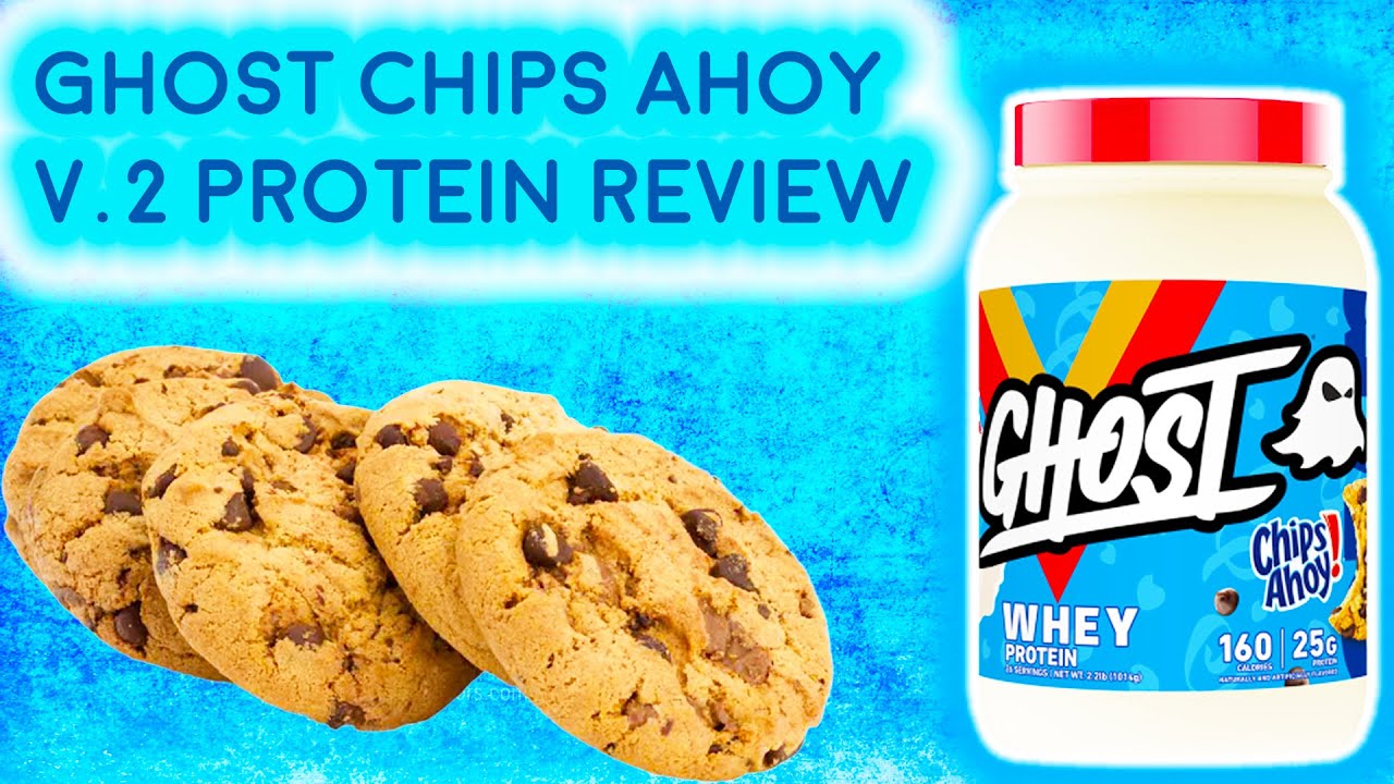VERSION 2 GHOST CHIPS AHOY Ghost Chips Ahoy v2 Protein Review YouTube
