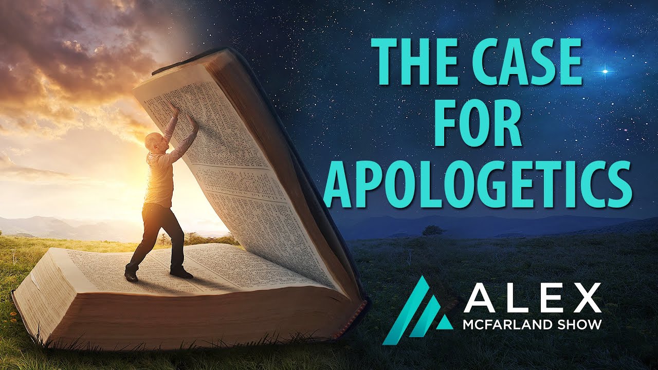 The Case for Apologetics: AMS Webcast 536 - YouTube