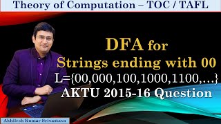 DFA for strings ending with 00 || AKTU 2015-16 Exam Question || TAFL PYQ thumbnail