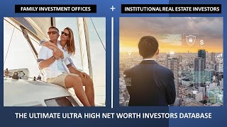 Celebrity The Ultimate Private Equity Real Estate Investor & Family Investment Office Database. Wealth
