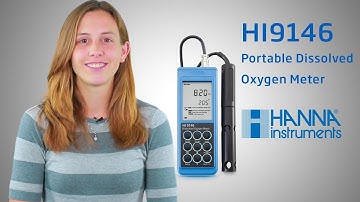 How to: Set up and use the HI9146 Portable Dissolved Oxygen Meter
