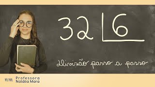326  326  32 Dividido Por 6 Como Dividir 32 Por 6  Como Ensinar Diviso