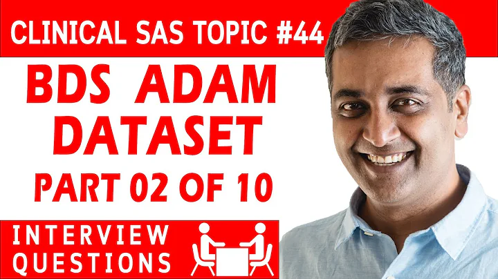 Clinical SAS Topic # 44: BDS ADaM dataset complete coding part 02 of 10