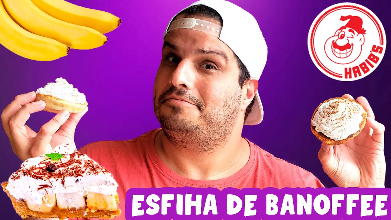 PROVANDO a NOVA ESFIHA BANOFFEE do HABIBS - BOA HABIBÃO!