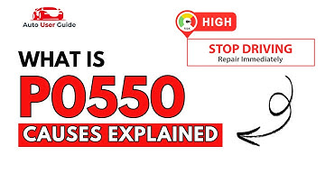 What is P0550 : Engine Error Code Causes Explained