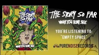 The Story So Far 