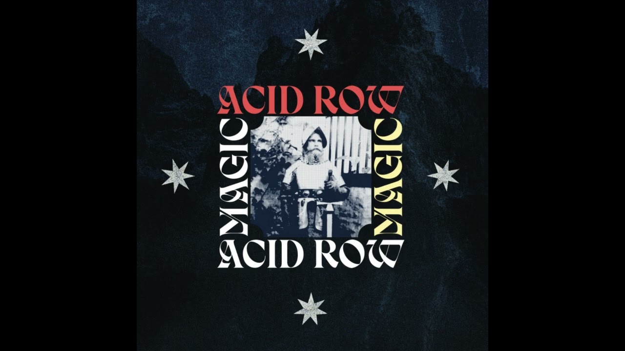 ACID ROW - Magic (album 2026) auf YouTube ansehen ACID ROW - Magic (album 2026) auf YouTube ansehen