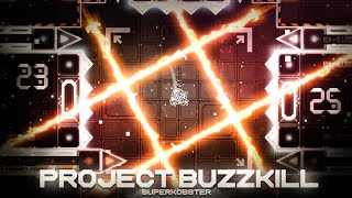Top 5 Rated Project Buzzkill By Superkobster 100% Plat. Extreme Lutz127