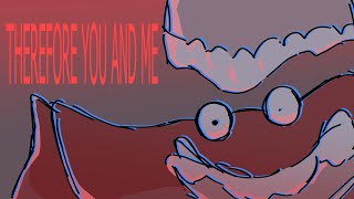 therefore you and me | tadc ep 8 animatic