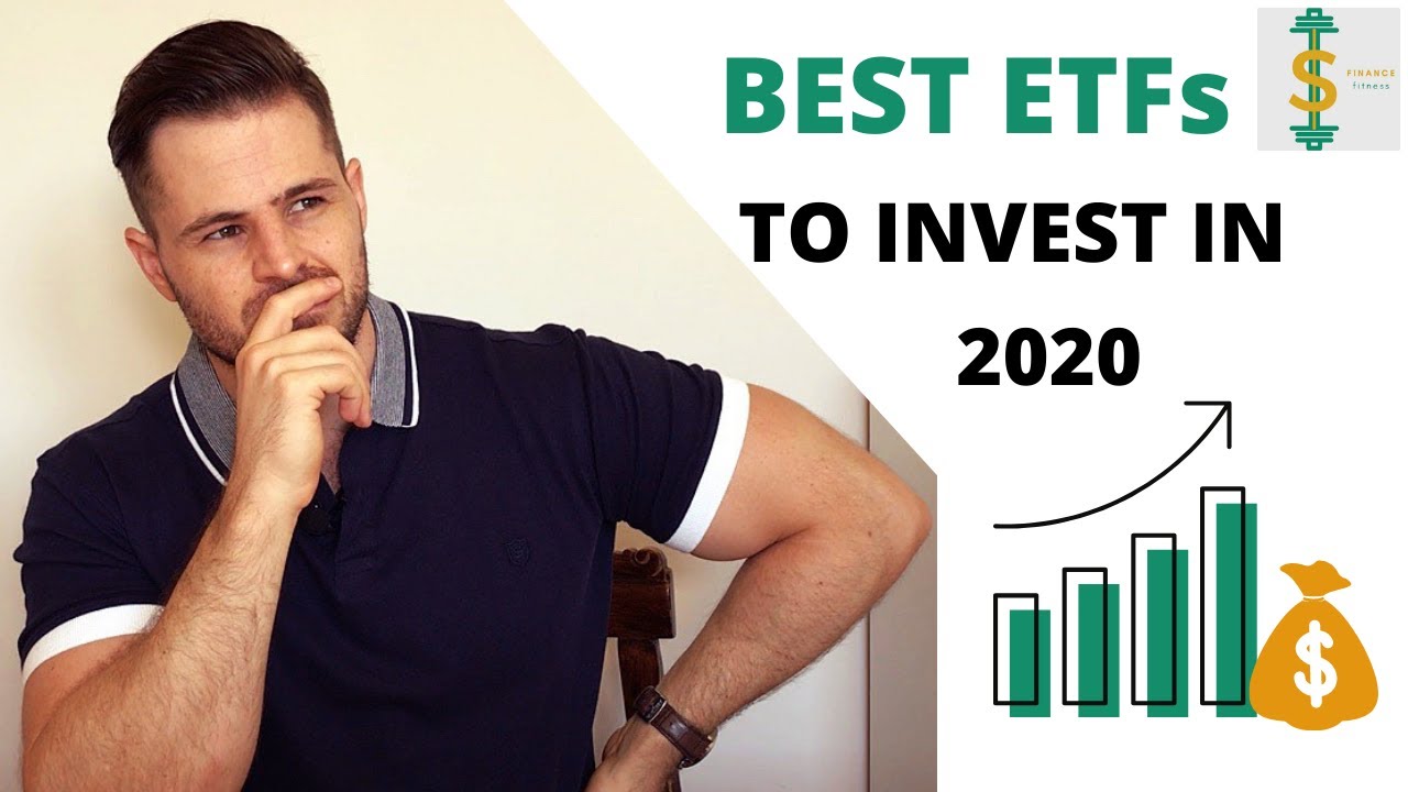 BEST ETFs OF 2020! Which ETFs could I invest in? YouTube