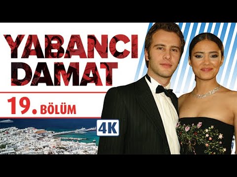 YABANCI DAMAT 19. BÖLÜM | NEHİR ERDOĞAN - ÖZGÜR ÇEVİK | 4K