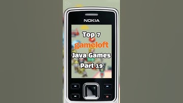 Top 7 Gameloft Java Games That Make You Nostalgic! Part 19