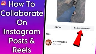 How To Collaborate On Instagram Posts Reels