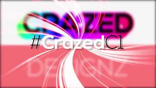 #CrazedC1 (my entry)