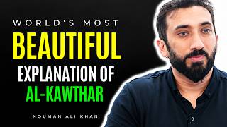 Die weltweit schönste Erklärung von SURAH AL-KAWTHAR (سورة الكوثر) (NICHT ÜBERSPRINGEN!) | Nouman...