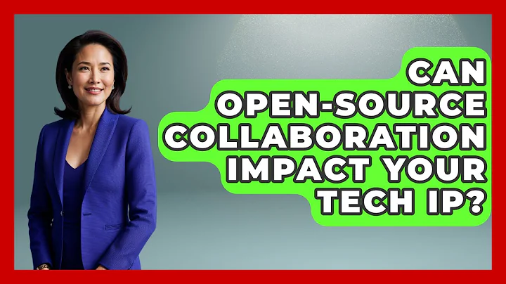 Can Open-source Collaboration Impact Your Tech IP? - AI and Technology Law