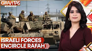 Gravitas | Israeli troops, tanks roll into Rafah as Palestinians flee | WION News