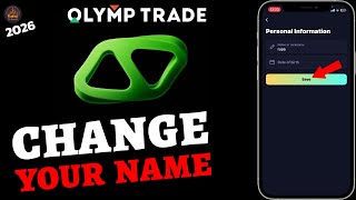 How to Change Your Name on Olymp Trade 2026 – Step by Step screenshot 4
