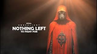 Emberlight - Nothing Left To Fight For